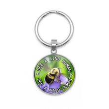 Load image into Gallery viewer, Bee A Kind Human Keychain