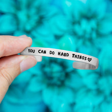 Load image into Gallery viewer, You Can Do Hard Things Bracelet
