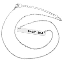 Load image into Gallery viewer, Choose Kind Necklace