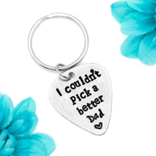 Load image into Gallery viewer, I Couldn't Pick A Better Dad Keychain
