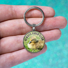 Load image into Gallery viewer, Always Tired Club Keychain