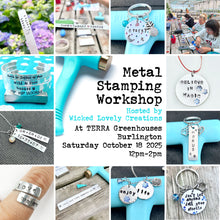 Load image into Gallery viewer, October 18 (Burlington) Metal Stamping Workshop