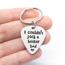 Load image into Gallery viewer, I Couldn't Pick A Better Dad Keychain