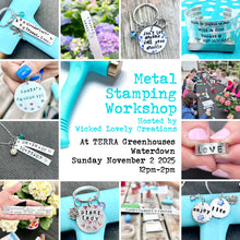 Load image into Gallery viewer, November 2 (Waterdown) Metal Stamping Workshop
