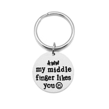 Load image into Gallery viewer, Middle Finger Likes You Keychain