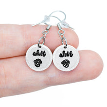 Load image into Gallery viewer, Shit Earrings