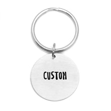 Load image into Gallery viewer, Custom Keychain