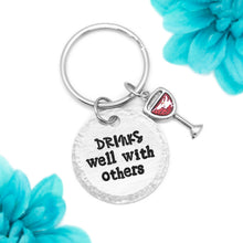 Load image into Gallery viewer, Drinks Well With Others Keychain