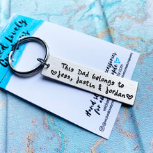 Load image into Gallery viewer, This Daddy Belongs To Keychain