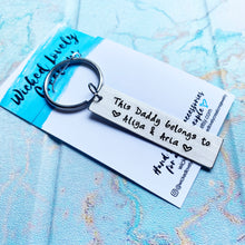 Load image into Gallery viewer, This Daddy Belongs To Keychain