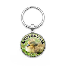 Load image into Gallery viewer, Always Tired Club Keychain
