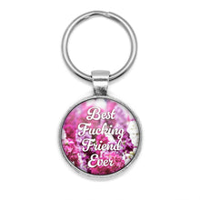 Load image into Gallery viewer, Best Fucking Friend Ever Keychain

