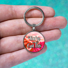Load image into Gallery viewer, You've Got This Keychain
