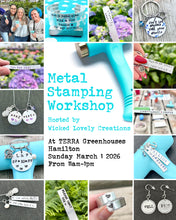 Load image into Gallery viewer, March 1 (Hamilton) Metal Stamping Workshop
