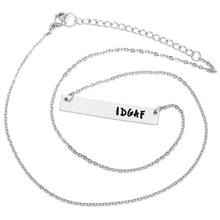 Load image into Gallery viewer, IDGAF Necklace
