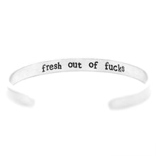 Load image into Gallery viewer, Fresh Out Of Fucks (Inside) Bracelet
